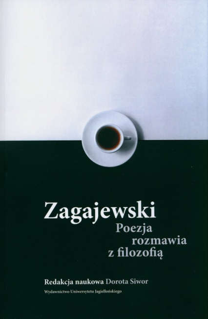 Zagajewski. Poezja rozmawia
