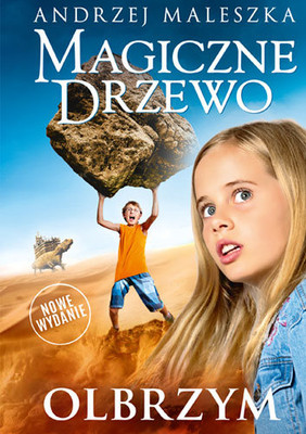 Maleszka A. Magiczne Drzewo. Olbrzym