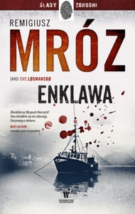 Mróz R. Enklawa