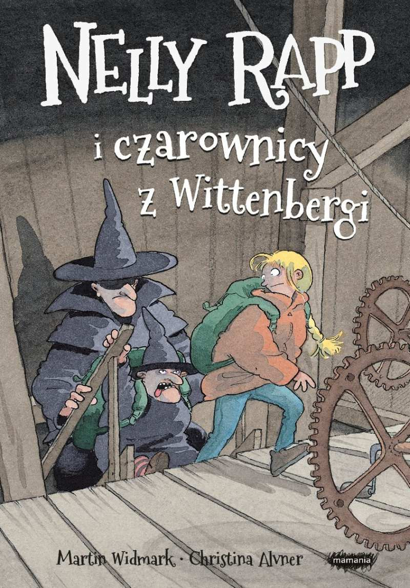 Widmark M. Nelly Rapp i czarownicy z Wittenbergi