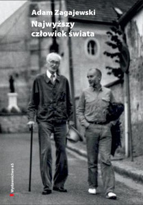 Zagajewski A. Najwyższy człowiek świat