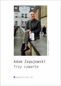 Zagajewski A. Trzy czwarte