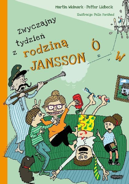 Widmark M. Zwyczajny tydzień z rodziną Janssonów