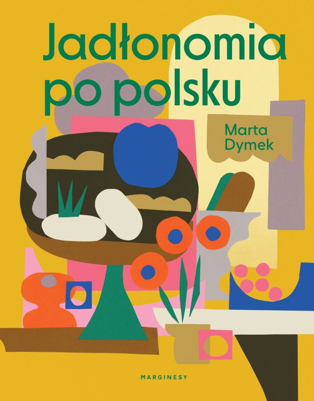 Dymek M. Jadłonomia po polsku