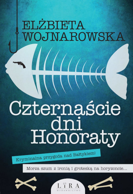 Wojnarowska E. Czternaście dni Honoraty