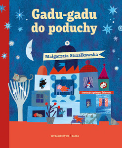 Strzałkowska M. Gadu-gadu do poduchy