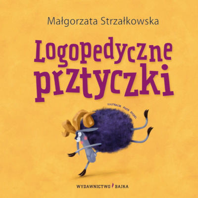 Strzałkowska M. Logopedyczne prztyczki