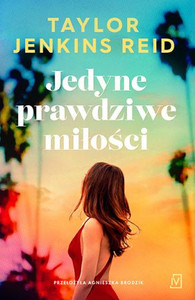 Reid T. Jedyne prawdziwe miłości
