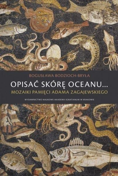 Bodzioch-Bryła B. Opisać skórę oceanu...