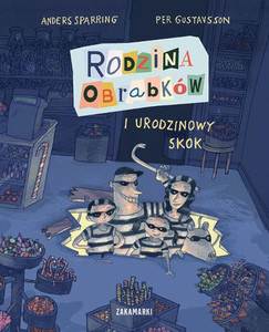 Gustavsson P., Sparring A. Rodzina Obrabków i urodzinowy skok