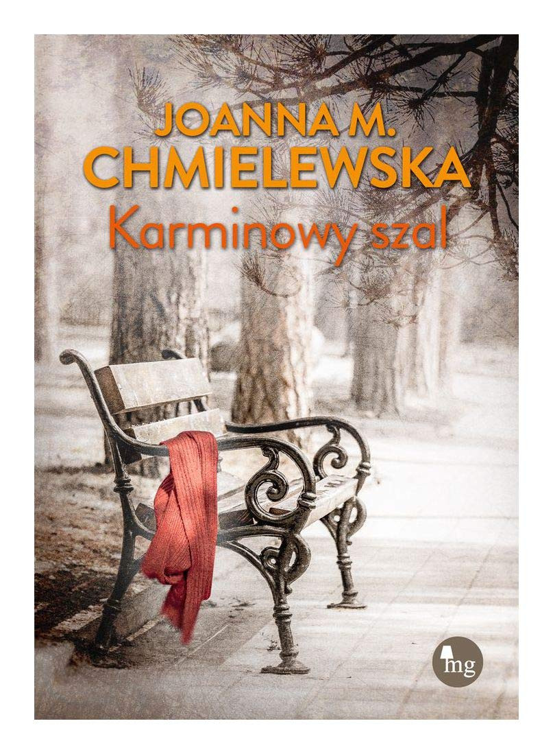 Chmielewska J. M. Karminowy szal