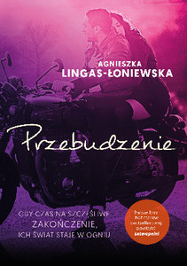 Lingas-Łoniewska A. Łatwopalni. Tom 2. Przebudzenie