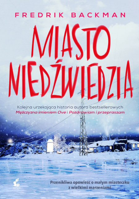 Backman F. Miasto niedźwiedzia