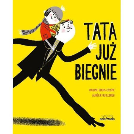 Brun-Cosme N. Tata już biegnie