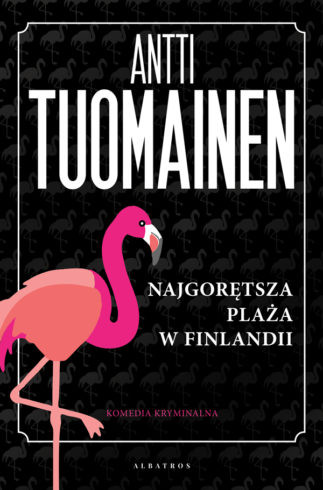 Tuomainen A. Najgorętsza plaża w Finlandii