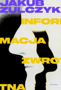 Żulczyk J. Informacja zwrotna