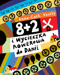 Vestly A.-C. 8 + 2 i wycieczka rowerowa do Danii