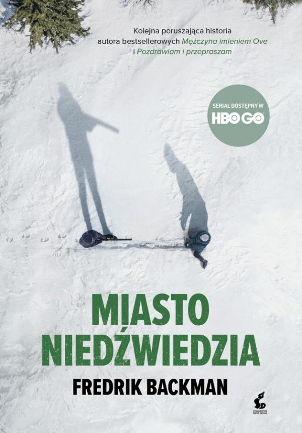 Backman F. Miasto niedźwiedzia