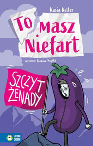 Keller K. Szczyt żenady. Tomasz Niefart. Tom 6