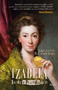 Czyżewski K. P. Izabela. Świat w płomieniach