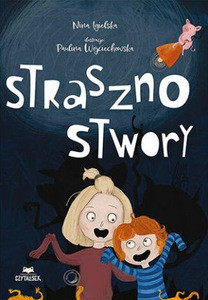 Igielska N. Strasznostwory