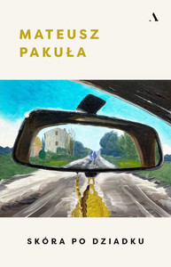 Pakuła M. Skóra po dziadku