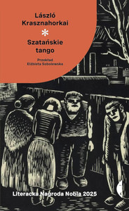 Krasznahorkai L. Szatańskie tango