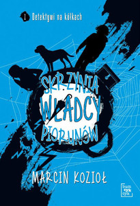 Kozioł M. Detektywi na kółkach. 1. Skrzynia Władcy Piorunów