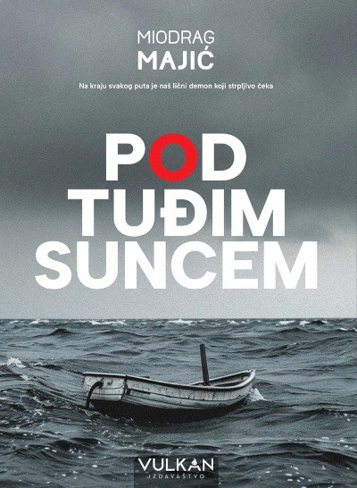 Majić M. Pod tuđim suncem
