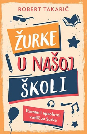 Takarič R. Žurke u našoj školi