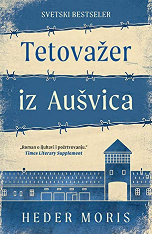 Moris H. Tetovažer iz Aušvica