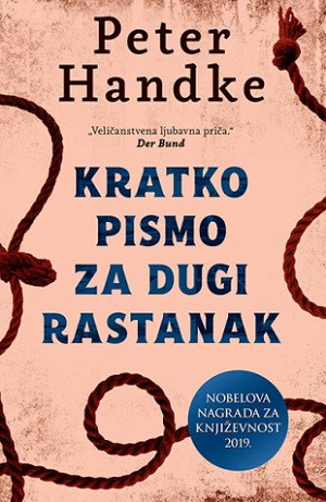 Handke P. Kratko pismo za dugi rastanak