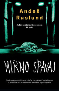 Roslund A. Mirno spavaj