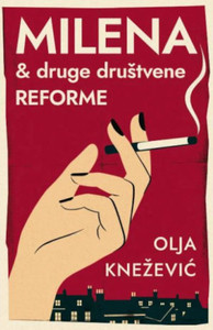 Knežević O. Milena & druge društvene reforme