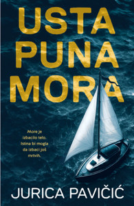 Pavičić J. Usta puna mora