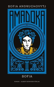 Andruchovytj S. Amadoka II, Sofia