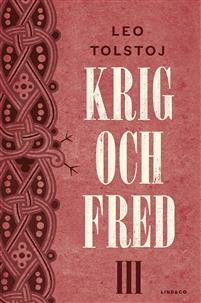 Tolstoj L. Krig och fred III (trans. Lönnqvist B.)