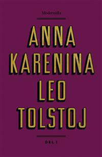 Tolstoj L. Anna Karenina 1 (övers. Agrell S.)