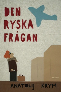 Krym A. Den ryska frågan