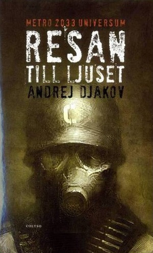 Djakov A. Resan till ljuset