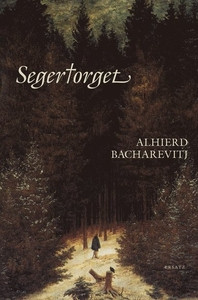 Bacharėvič A. Segertorget