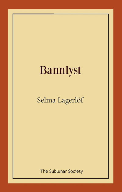 Lagerlöf S. Bannlyst