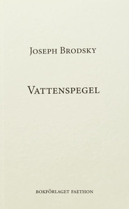 Brodsky J. Vattenspegel