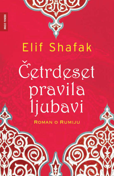 Šafak E. Četrdeset pravila ljubavi