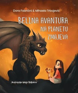 Fabrični D., Trbojević M. Belina avantura na planetu zmajeva