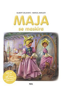 Marlier M., Delahaye G. Maja se maskira