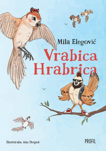 Elegović M. Vrabica Hrabrica