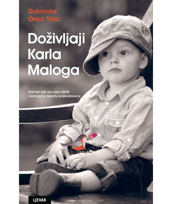 Oraić Tolić D. Doživljaji Karla Maloga