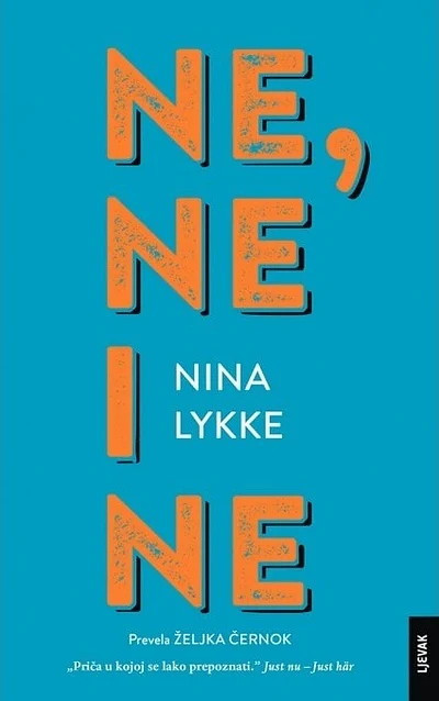 Lykke N. Ne, ne i ne