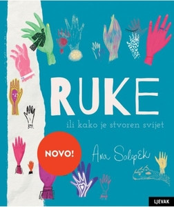 Salopek A. Ruke ili kako je stvoren svijet